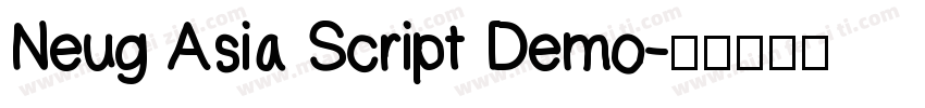 Neug Asia Script Demo字体转换